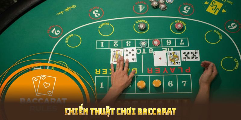 Các lưu ý khi áp dụng chiến thuật Baccarat