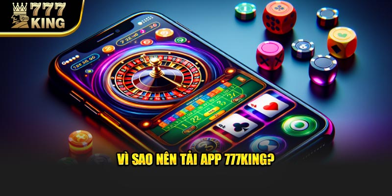 FAQ về quy trình tải app 777King